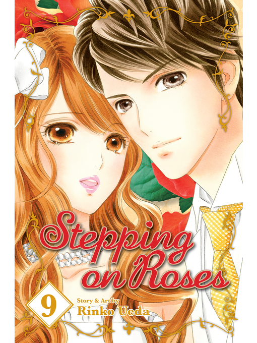 Title details for Stepping on Roses, Volume 9 by Rinko Ueda - Available